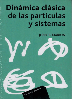 DINAMICA CLASICA DE LAS PARTICULAS Y SISTEMAS