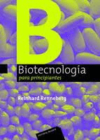 BIOTECNOLOGIA PARA PRINCIPIANTES