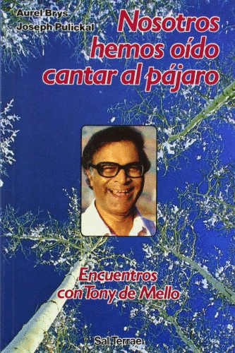 NOSOTROS HEMOS OIDO CANTAR AL PAJARO