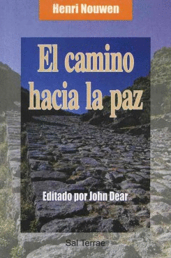 CAMINO HACIA LA PAZ EL