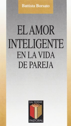 AMOR INTELIGENTE EN LA VIDA DE PAREJA EL