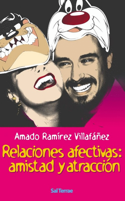 RELACIONES AFECTIVAS AMISTAD Y ATRACCION