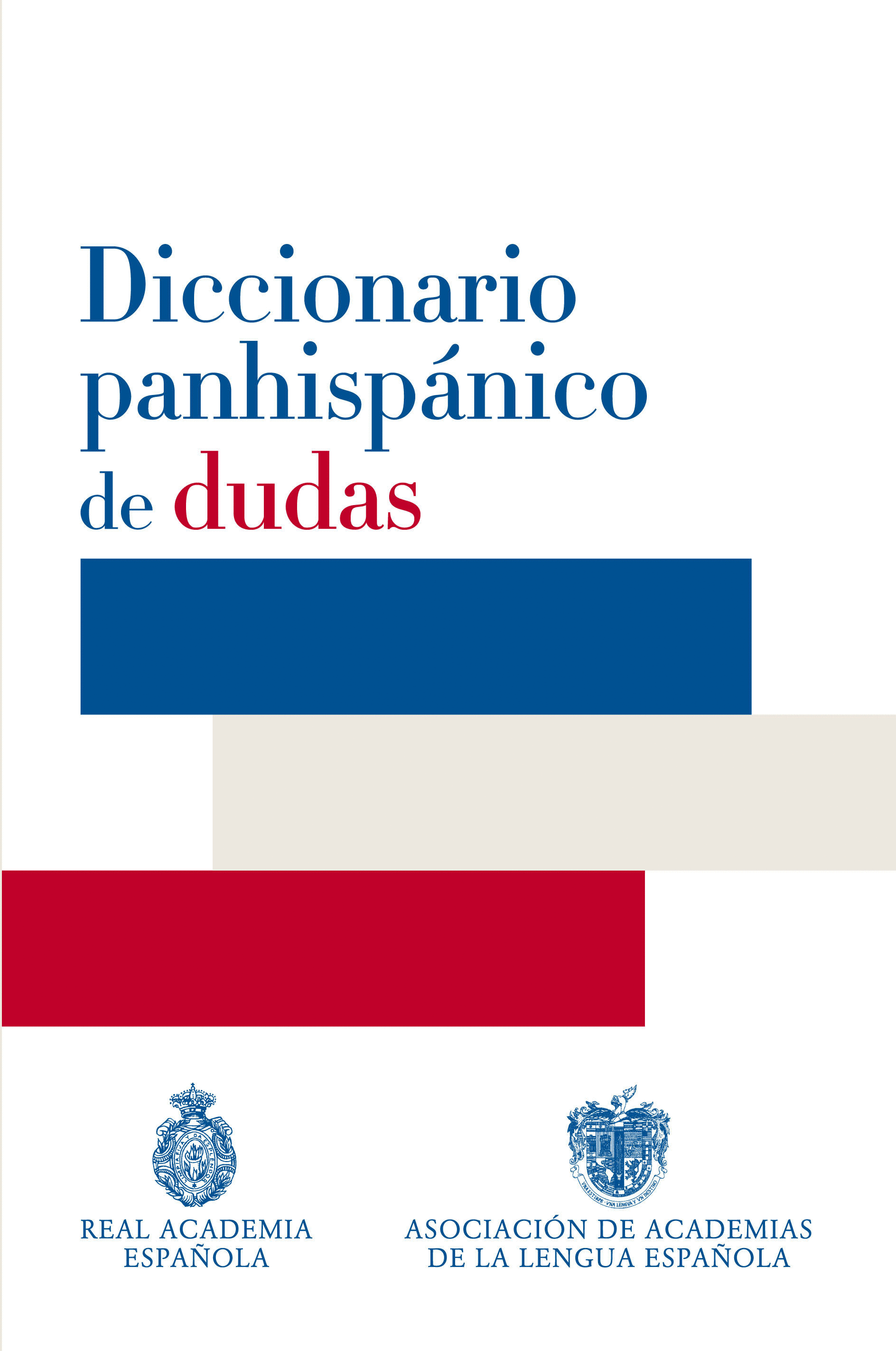 DICCIONARIO PANHISPANICO DE DUDAS