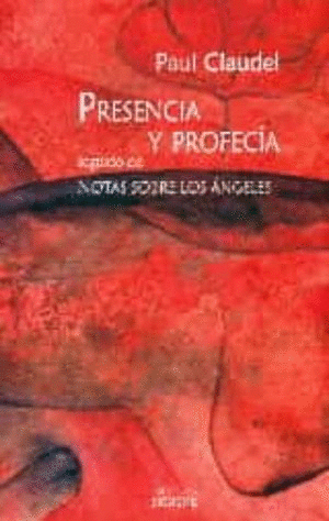 PRESENCIA Y PROFECIA