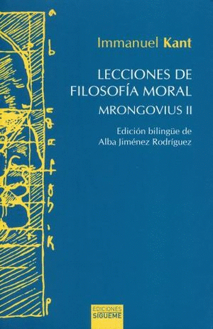 LECCIONES DE FILOSOFIA MORAL MRONGOVIUS II / EDICION BILINGUE
