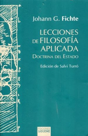 LECCIONES DE FILOSOFIA APLICADA. DOCTRINA DEL ESTADO