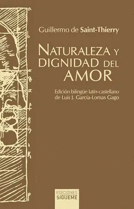 NATURALEZA Y DIGNIDAD DEL AMOR (EDICION BILINGUE)