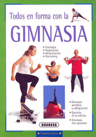 TODOS EN FORMA CON LA GIMNASIA