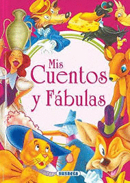 MIS CUENTOS Y FABULAS 2