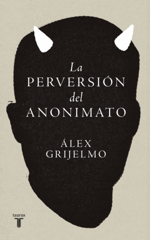 LA PERVENSION DEL ANONIMATO