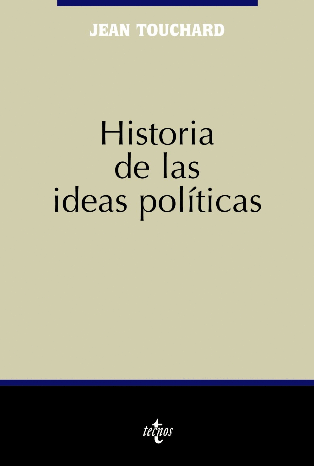 HISTORIA DE LAS IDEAS POLITICAS