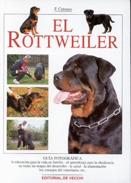 EL ROTTWEILER (PASTA DURA)