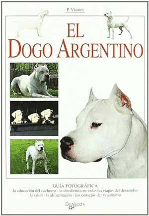 EL DOGO ARGENTINO (PASTA DURA)