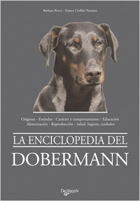 LA ENCICLOPEDIA DEL DOBERMANN (PASTA DURA)