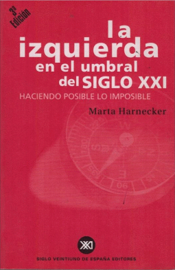 LA IZQUIERDA EN EL UMBRAL DEL SIGLO XXI