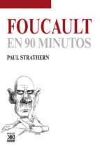 FOUCAULT EN 90 MINUTOS