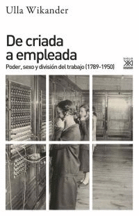 DE CRIADA A EMPLEADA