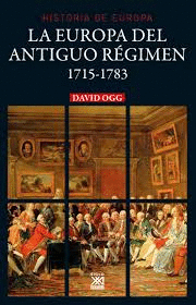 EUROPA DEL ANTIGUO REGIMEN 1715 1783 LA