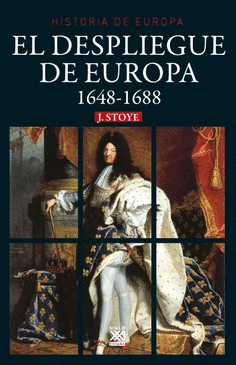 DESPLIEGUE DE EUROPA EL 1648-1688