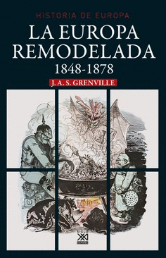 EUROPA REMODELADA LA 1848-1878