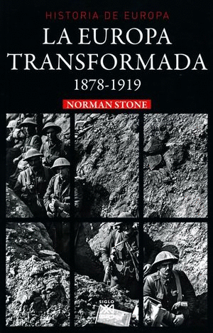 EUROPA TRANSFORMADA 1878 - 1919