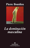 LA DOMINACION MASCULINA