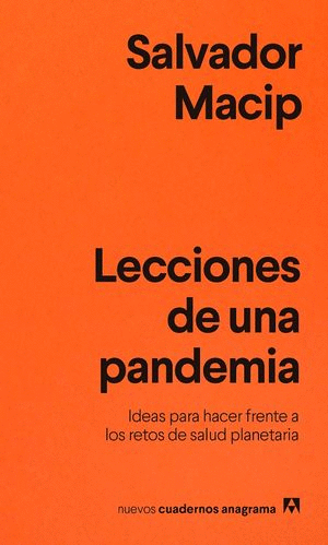 LECCIONES DE UNA PANDEMIA