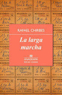 LARGA MARCHA LA