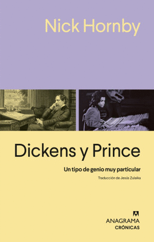 DICKENS Y PRINCE. UN TIPO DE GENIO MUY PARTICULAR