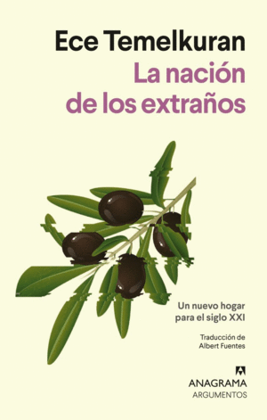 LA NACION DE LOS EXTRA�OS. UN NUEVO HOGAR PARA EL SIGLO XXI