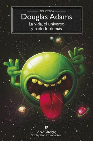 VIDA EL UNIVERSO Y TODO LO DEMAS LA