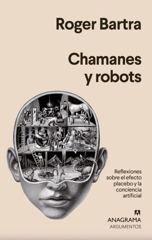 CHAMANES Y ROBOTS
