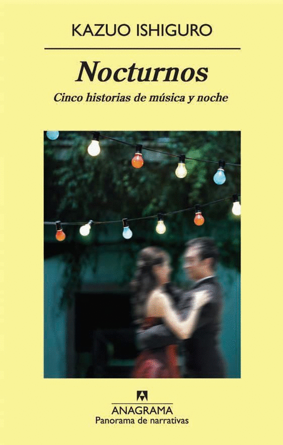 NOCTURNOS CINCO HISTORIAS DE MUSICA Y CREPUSCULO