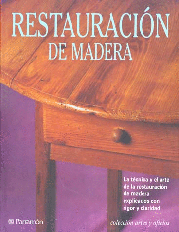 RESTAURACION DE MADERA