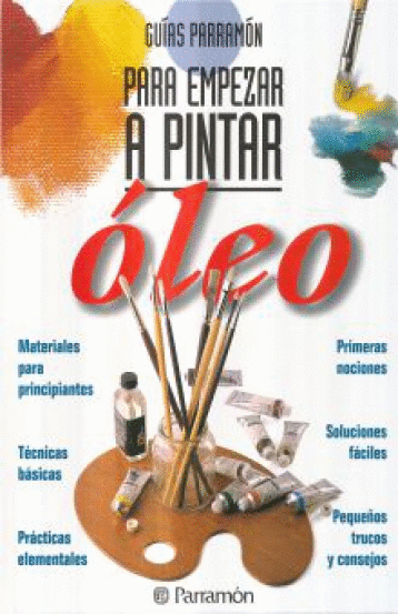 GUIAS PARRAMON PARA EMPEZAR A PINTAR