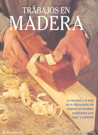 TRABAJOS EN MADERA