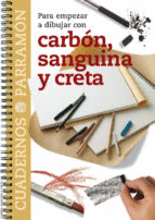 PARA EMPEZAR A DIBUJAR CON CARBON SANGUINA Y CRETA