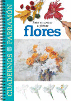 PARA EMPEZAR A PINTAR FLORES