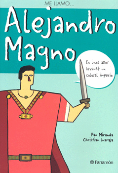 ME LLAMO ALEJANDRO MAGNO