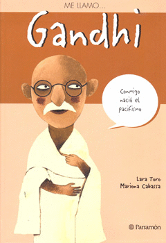 ME LLAMO GANDHI