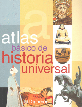 ATLAS BASICO DE HISTORIA UNIVERSAL