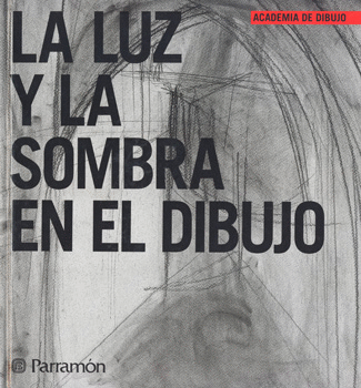 LUZ Y LA SOMBRA EN EL DIBUJO LA