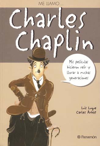 ME LLAMO CHARLES CHAPLIN