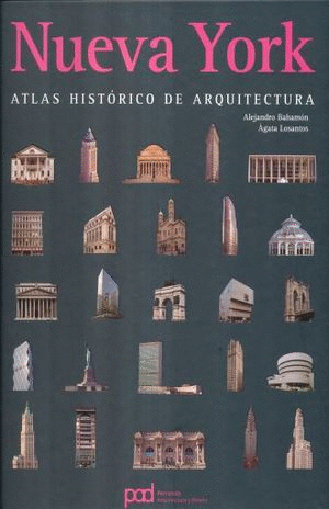 NUEVA YORK ATLAS HISTORICO DE ARQUITECTURA