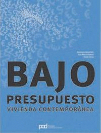 BAJO PRESUPUESTO VIVIENDA CONTEMPORANEA