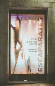 ESCAPARATES DISE�O DE MONTAJES EFIMEROS
