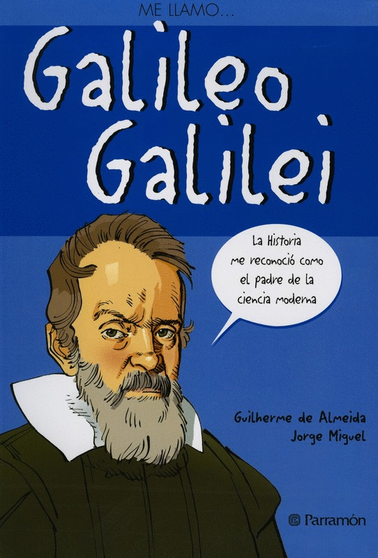 ME LLAMO GALILEO GALILEI