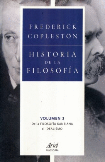 HISTORIA DE LA FILOSOFIA 3 DE LA FILOSOFIA KANTIANA AL IDEALISMO