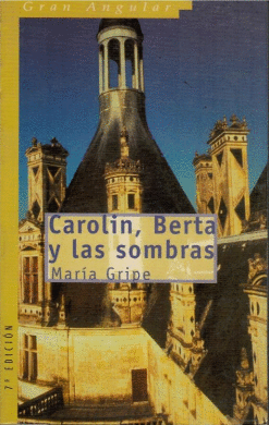 CAROLIN BERTA Y LAS SOMBRAS