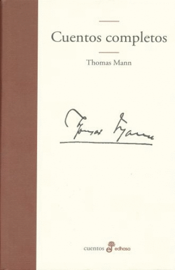 CUENTOS COMPLETOS DE THOMAS MANN